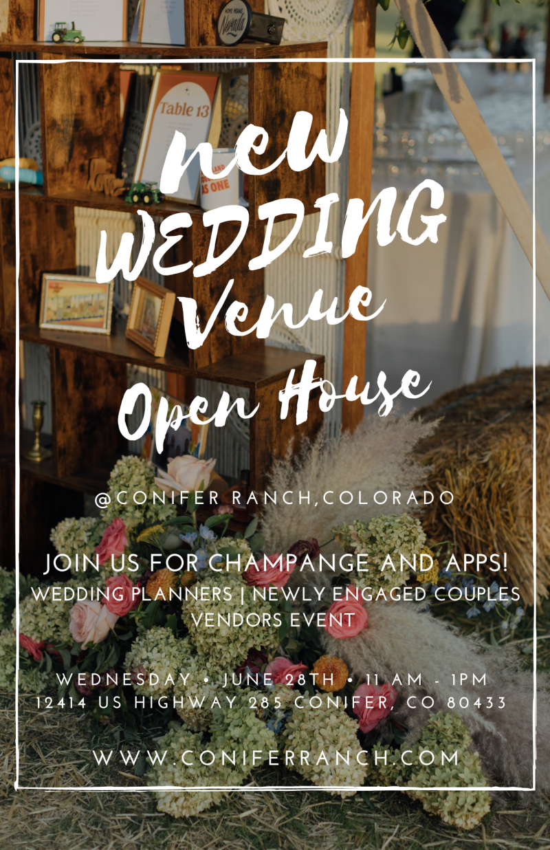 New Wedding Venue Open House – Conifer Ranch